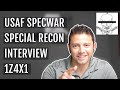 USAF SpecWar Special Recon Interview 1Z4X1