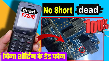 jio f320b no shorting dead solution | jio f320b dead solution | jio f320b dead solution no short