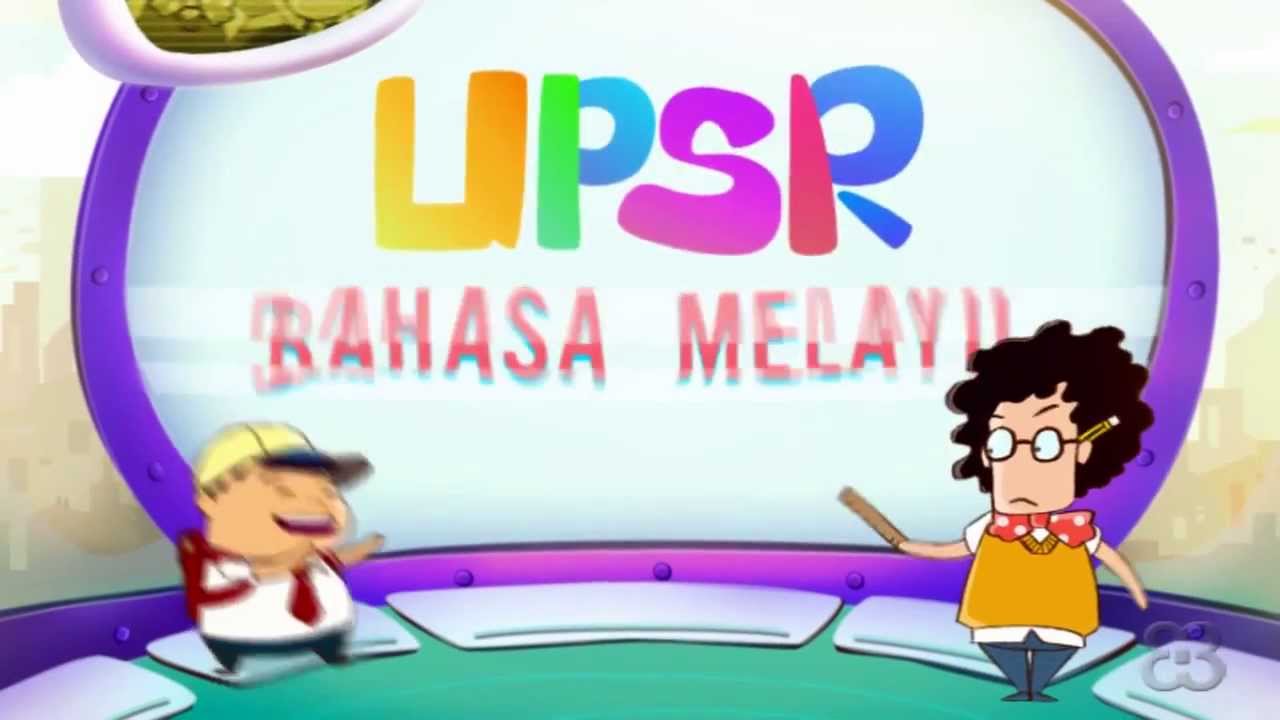 UPSR Bahasa Melayu Opening Sequence - YouTube