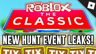NEW CLASSIC THEMED HUNT EVENT COMING SOON?! (THE CLASSIC EVENT LEAKS!) | Roblox