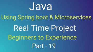 java Spring boot Real time project Part- 19| spring data jpa, spring MVC, microservices , core java|