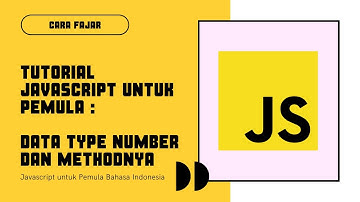 Tutorial Javascript Data Type Number untuk Pemula Bahasa Indonesia