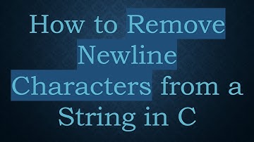 How to Remove Newline Characters from a String in C