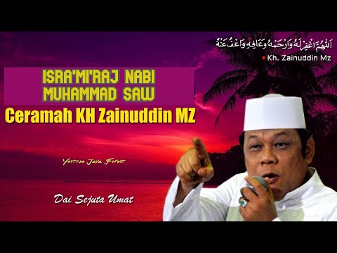 isra-miraj-|-audio-ceramah-kh-zainudin-mz