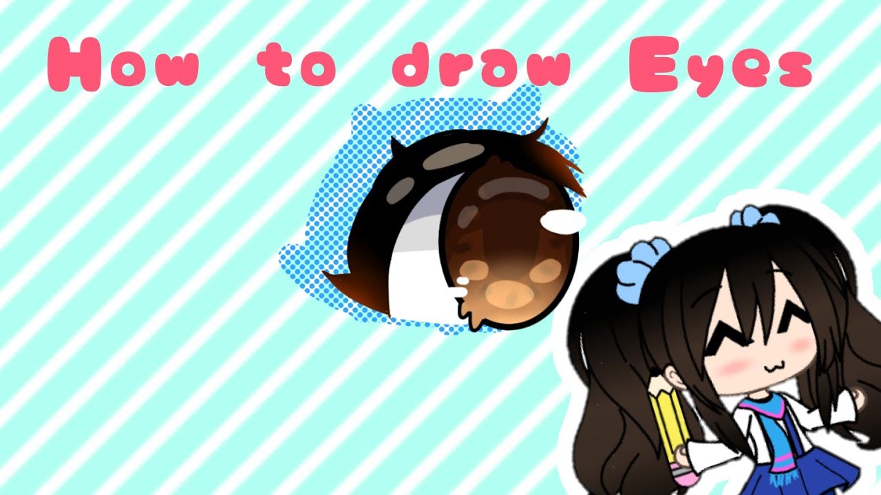 How I Edit eyes |Gacha life | Tutorial - YouTube