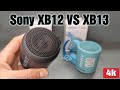 Sony XB12 VS XB13 Bluetooth Speaker Review (Available in 4K)