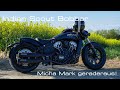 Micha Mark geraderaus! Indian Scout Bobber