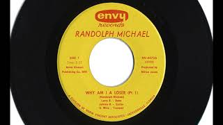 Randolph Michael Why Am I A Loser Pt.1 Why Am I A Loser Pt.2