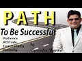 Path to be successful  by devendra sharma