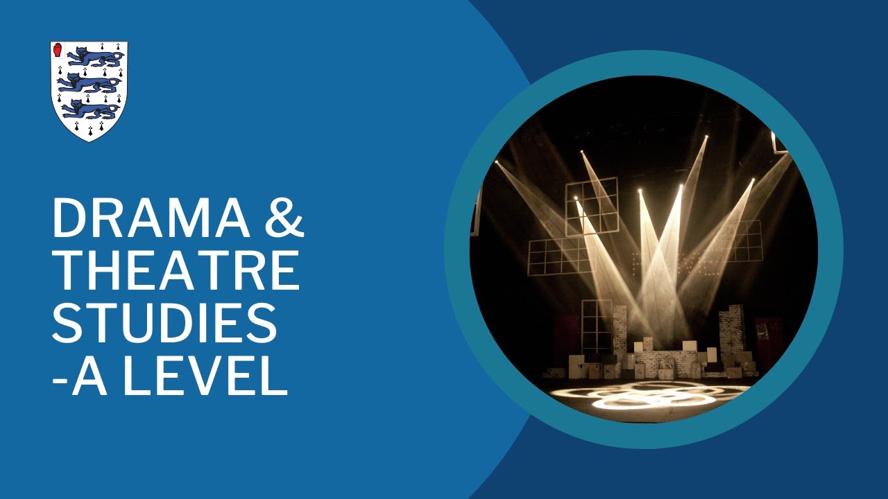Drama and Theatre Studies A Level 2023 YouTube