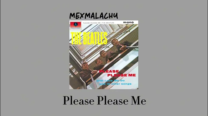 The Beatles ~ Please Please Me ~ Slowed