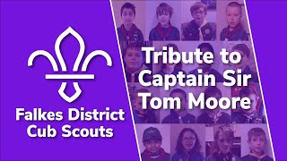 Falkes District Cubs - Tribute to Captain Sir Tom Moore
