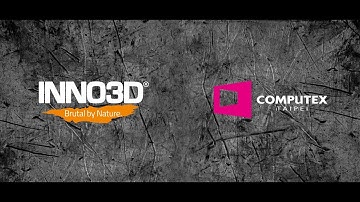 INNO3D’s SUPER graphics solutions at Computex 2019!