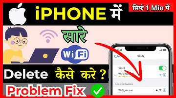 How To Delete All WiFi Networks On iPhone | iphone mei sare wifi networks ko delete kaise kare