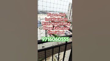 pigeon net installation in river heights raj nagar extension ghaziabad । 9716060555