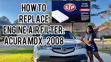 How to Change Out Engine Air Filter: Acura MDX 2008
