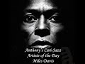 Miles Davis Don T Lose Your Mind Anthony S Cari Jazz Artiste Of The Day mp3