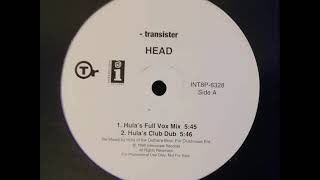 Watch Transister Head video