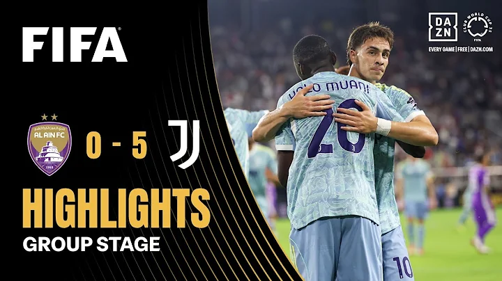 Al Ain FC vs Juventus FC Highlights | FIFA Club World Cup 2025