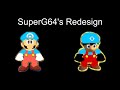The Super Mario 64 Show Season 1 Episode 41: @SuperG64's Redesign
