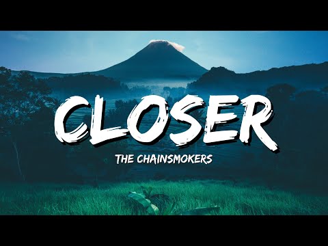 The Chainsmokers - Closer (Lyrics) ft. Halsey