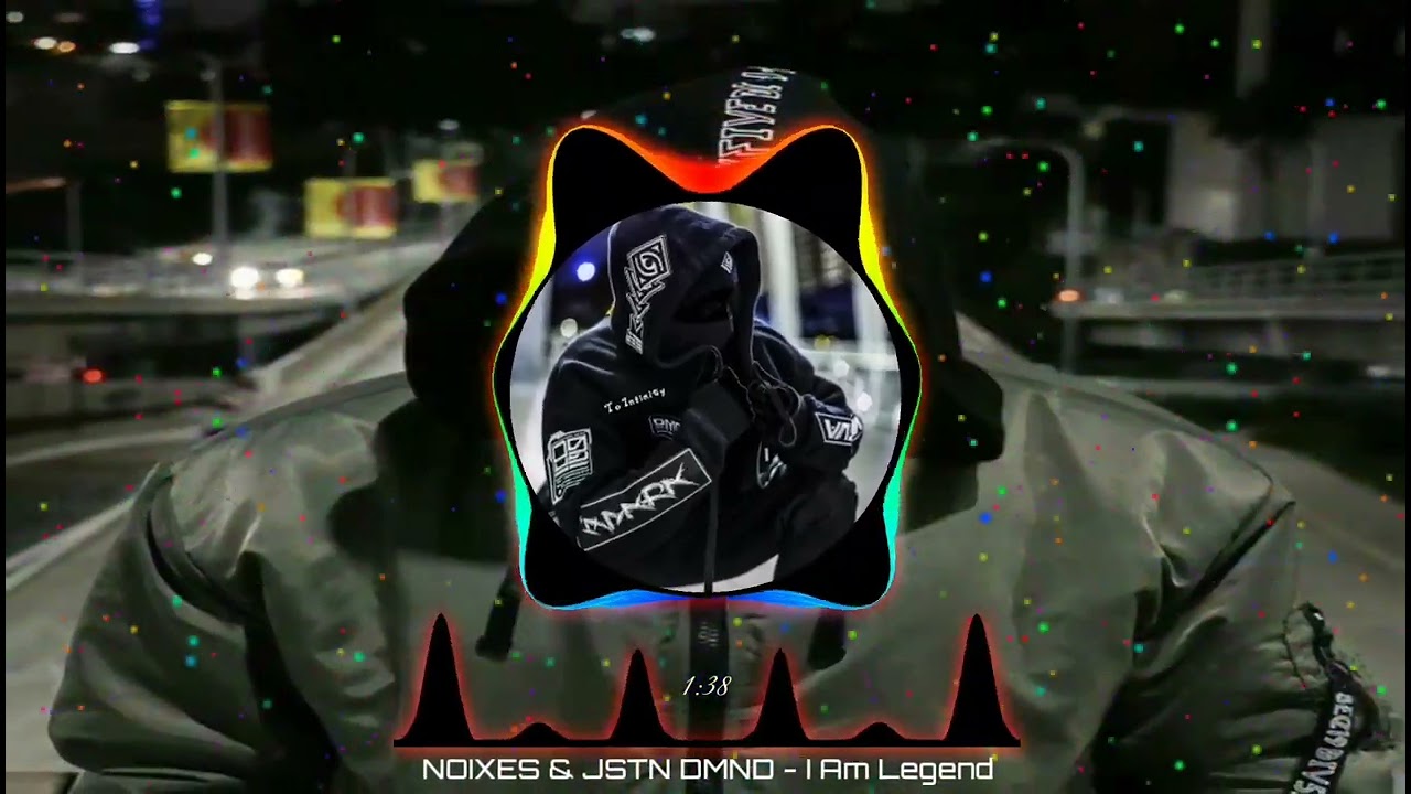 NOIXES & JSTN DMND - I Am Legend