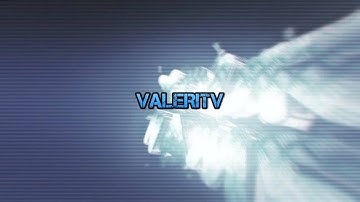 VALERITV MY INTRO