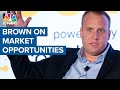 Josh Brown: There are so many opportunities out there