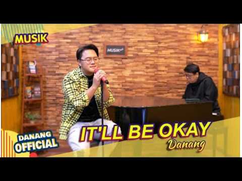 SHAWN MENDES - IT'LL BE OKAY COVER BY DANANG