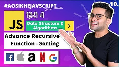 #10 - DS & Algorithms Course | Advance Recursive function | Sorting | Interview Preparation 🔥