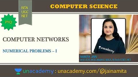 NTA UGC NET CS | COMPUTER NETWORKS | NUMERICALS| CRACK NTA UGC NET/JRF 2020 - 21 | NAMITA JAIN