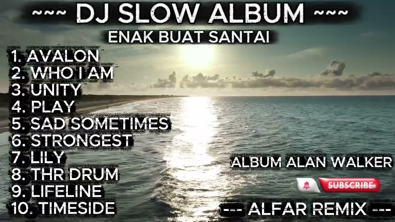DJ SLOW FULL ALBUM TERBARU ENAK BUAT SANTAI VIRAL TIKTOK