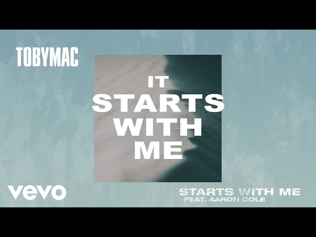 tobyMac - Starts With Me