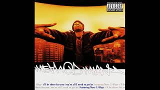 Method Man - I'll Be There For You (Razor Sharp Instrumental)