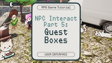 UE5 NPC Interaction Part 5: Quest Boxes {RPG Tutorial – UI}