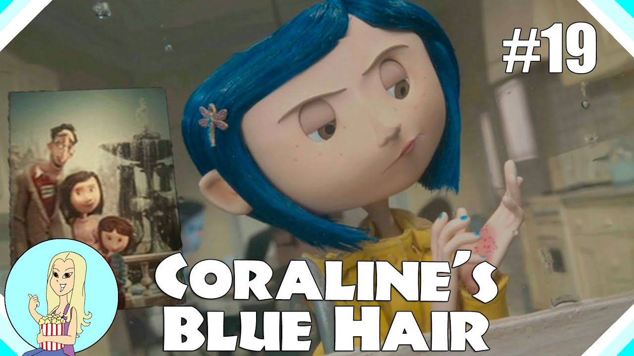 Why Does Coraline Have Blue Hair? | Coraline Theory - Part 19 - The