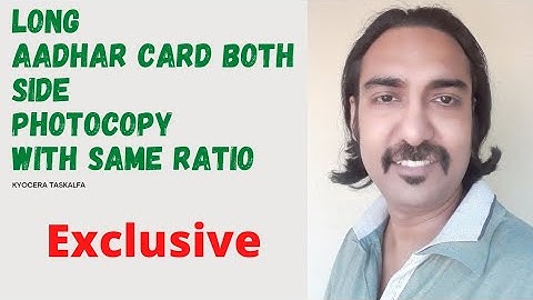 How to copy Long Aadhar Card Bothside with same Ratio on Kyocera Taskalfa || Technical  Dost JOYDEEP
