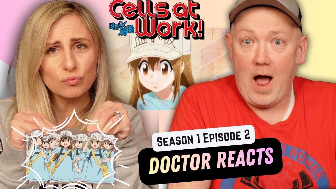 Doctor Reacts to Cells At Work! 1x2: Scrape Wounds! -Brand New Anime Fans!! 