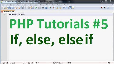 Basic PHP Tutorial 5: If else and else if conditional statements