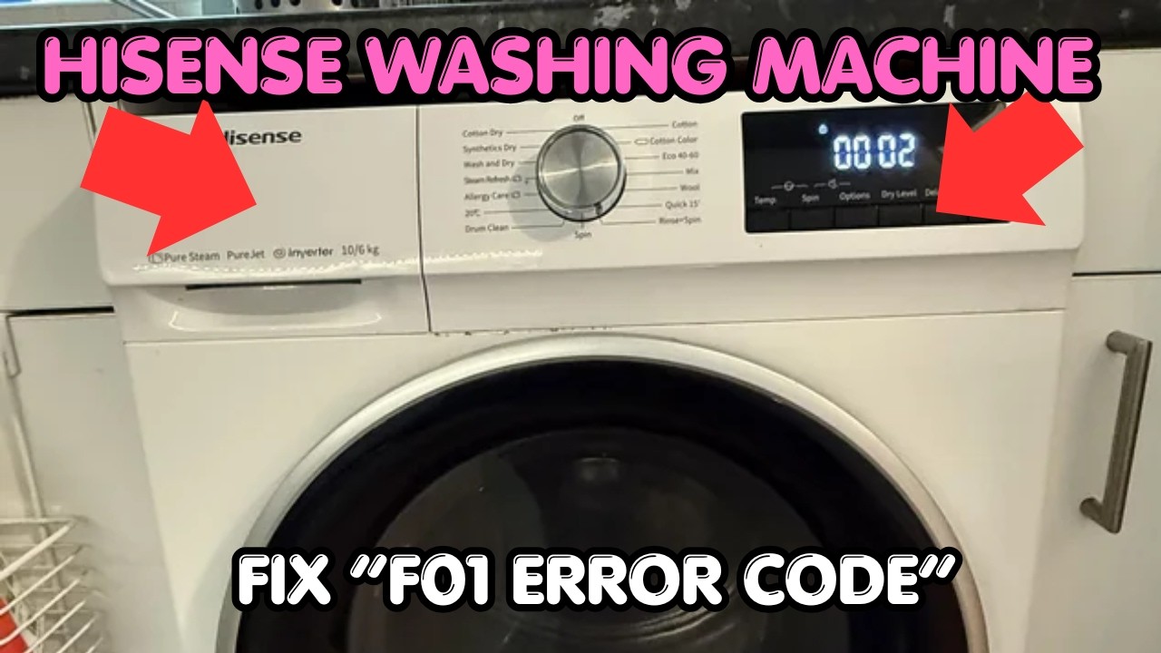 How To Fix Hisense Washing Machine F01 Error Code? - YouTube