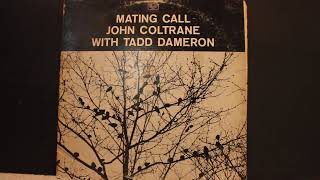 Mating Call (5:57) - John Coltrane with Tadd Dameron - YouTube