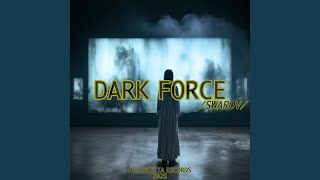 Dark Force (Original Mix)