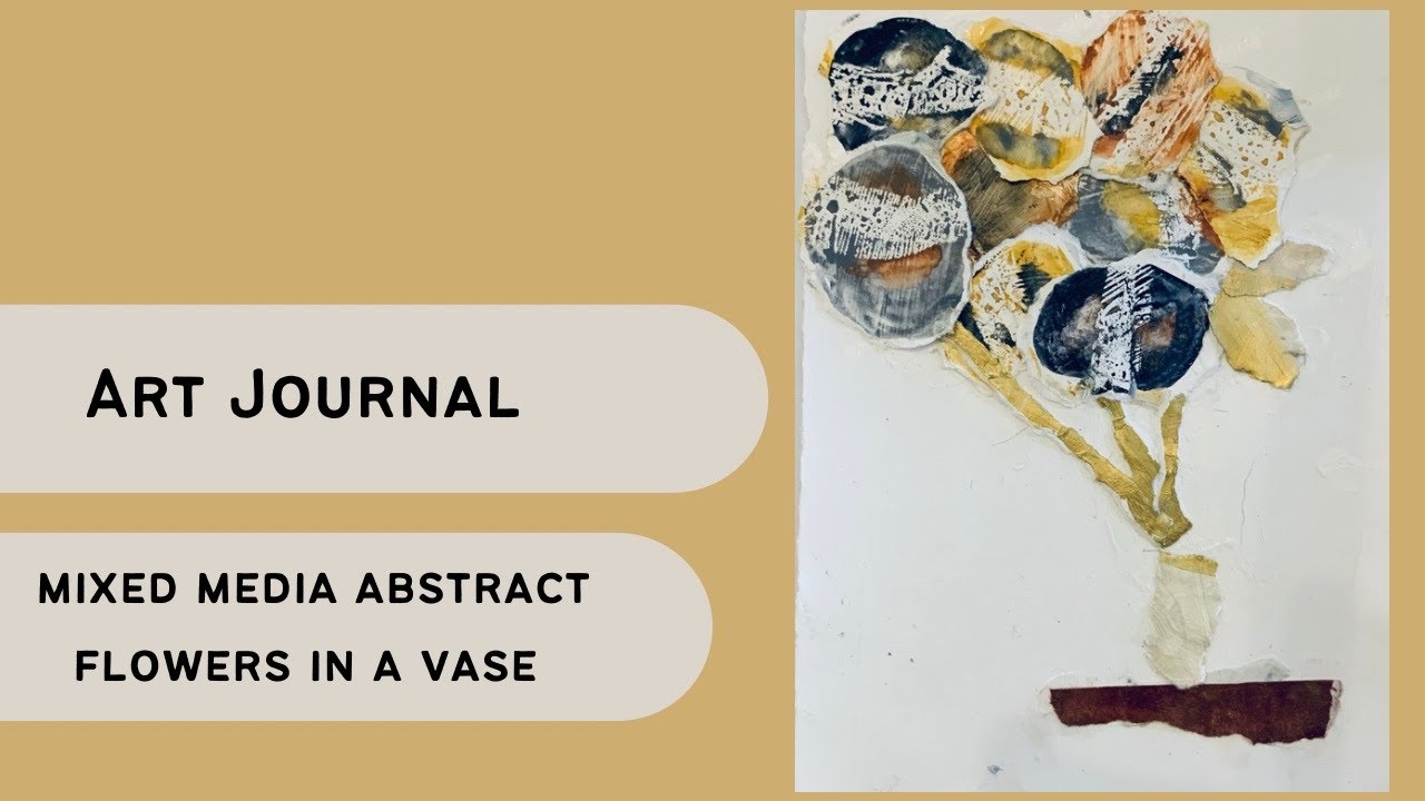 Art journal | mixed media abstract flowers in a vase | beginner