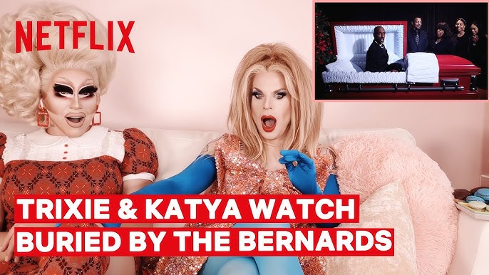 pics Buried By The Bernards Netflix Season 2 drag queens trixie mattel katya react