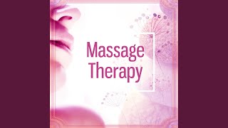 Tranquil Massage Music
