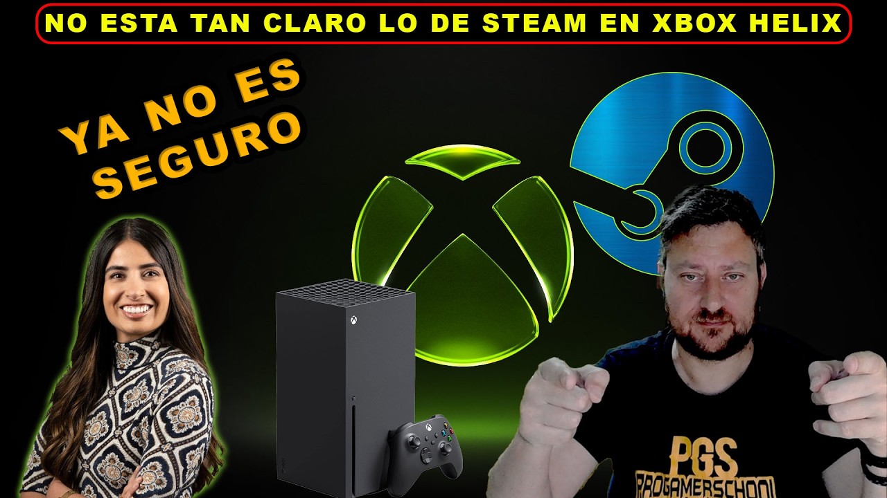 XBOX HELIX CON O SIN STEAM YA NO ESTA TAN CLARO episode artwork