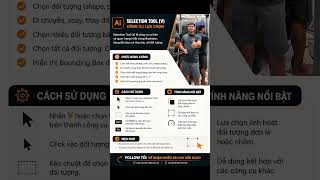 🔥 “Muốn làm chủ Illustrator? Hãy bắt đầu từ công cụ nhỏ nhưng quyền lực nhất: Selection Tool (V)