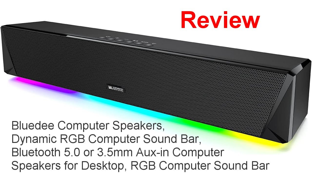 Review of the Bluedee Dynamic RGB Computer Sound Bar YouTube