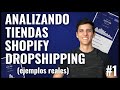 Analizando Tiendas Shopify Dropshipping de Suscriptores (EJEMPLOS REALES) - Ep 1
