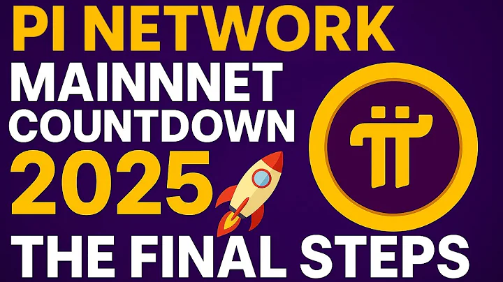 PI NETWORK MAINNET COUNTDOWN 2025 MOMENT: The Final Steps Before Open Mainnet Launch! | #PiNetwork